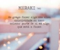 "Meraki"